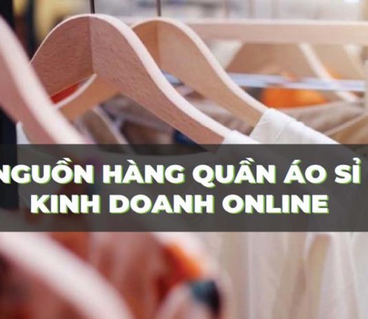 nguồn hàng quần áo sĩ kinh doanh online