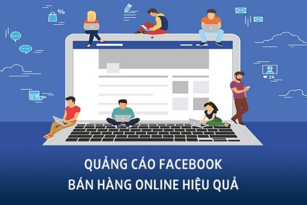 Chạy Quảng Cáo Facebook Bán Hàng